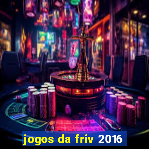 jogos da friv 2016